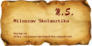 Miloszav Skolasztika névjegykártya